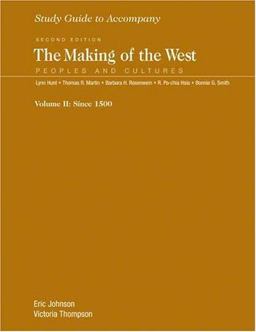 Study Guide to accompany the Making of the West