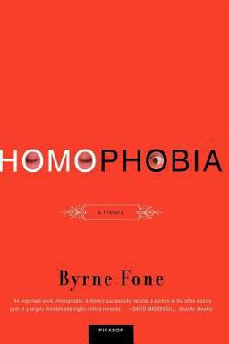 Homophobia A History  9780312420307 Front Cover
