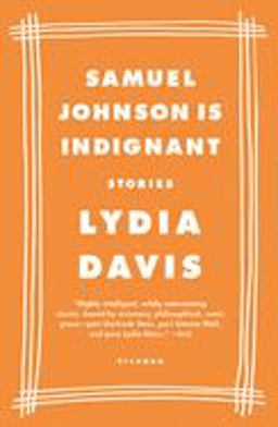 Samuel Johnson Is Indignant Stories  9780312420567 Front Cover