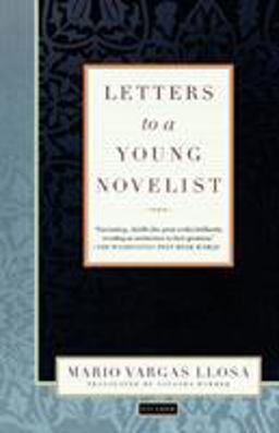 Letters to a Young Novelist  9780312421724 Front Cover