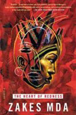 Heart of Redness A Novel  9780312421748 Front Cover