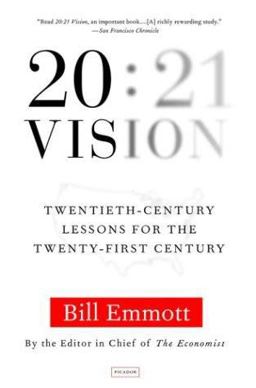 20:21 Vision Twentieth-Century Lessons for the Twenty-First Century  9780312422172 Front Cover