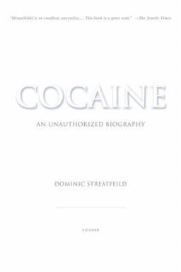 Cocaine An Unauthorized Biography  9780312422264 Front Cover