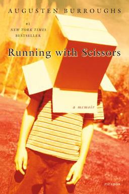 Running with Scissors A Memoir  9780312422271 Front Cover