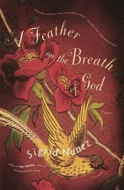 Feather on the Breath of God A Novel  9780312422738 Front Cover