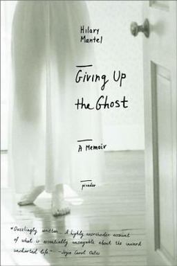 Giving up the Ghost A Memoir  9780312423629 Front Cover