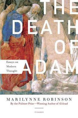 Death of Adam Essays on Modern Thought  9780312425326 Front Cover
