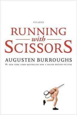 Running with Scissors A Memoir  9780312425418 Front Cover