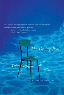Diving Pool Three Novellas  9780312426835 Front Cover