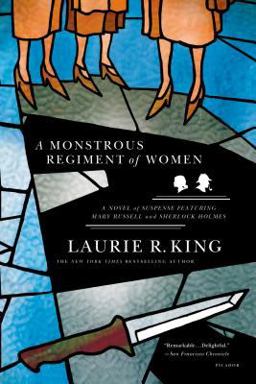 Monstrous Regiment of Women A Novel of Suspense Featuring Mary Russell and Sherlock Holmes  9780312427375 Front Cover