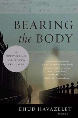 Bearing the Body A Novel  9780312427504 Front Cover