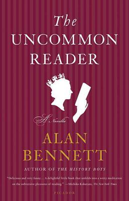 Uncommon Reader A Novella  9780312427641 Front Cover