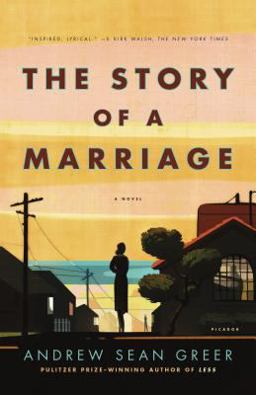 Story of a Marriage A Novel  9780312428280 Front Cover