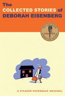 Collected Stories of Deborah Eisenberg Stories  9780312429898 Front Cover
