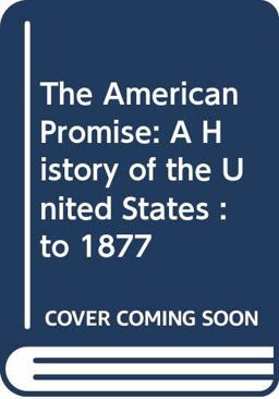 American Promise and Reading the American Past