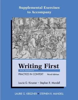 Supplemental Exercises to Accompany Writing First