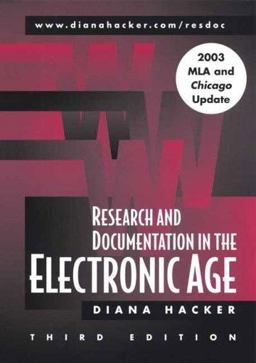 Research and Documentation in the Electronic Age MLA/Chicago Update