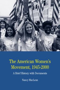 American Women's Movement A Brief History with Documents  9780312448011 Front Cover