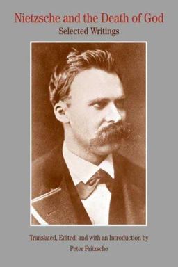 Nietzsche and the Death of God