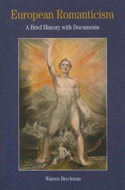European Romanticism A Brief History with Documents  9780312450236 Front Cover