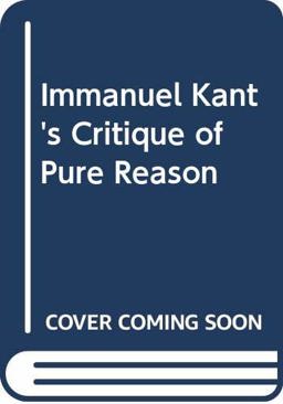 The Critique of Pure Reason