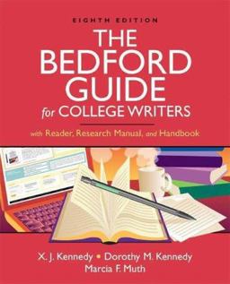 The Bedford Guide for College Writers with Reader, Research Manual, and Handbook