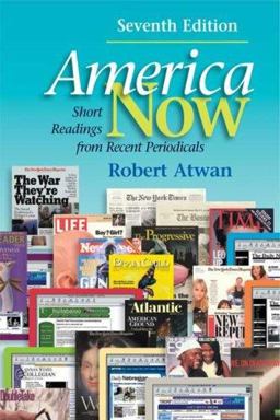 America Now Short Readings from Recent Periodicals 7th 9780312457099 Front Cover