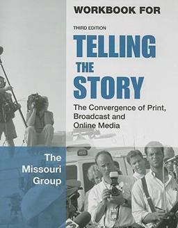 Workbook to Accompany Telling the Story Workbook to Accompany Telling the Story