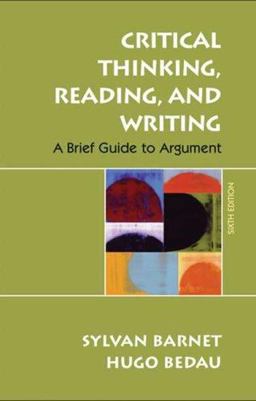 Critical Thinking, Reading, and Writing A Brief Guide to Argument 6th 9780312459871 Front Cover