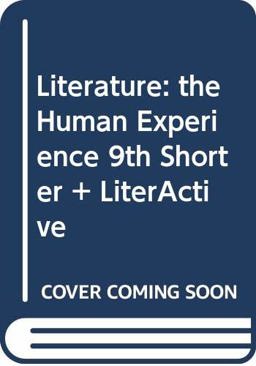 Literature: the Human Experience 9e Shorter and LiterActive