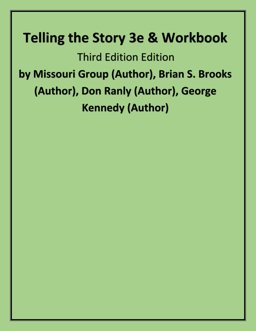 Telling the Story 3e and Workbook 3rd 2006 9780312462338 Front Cover