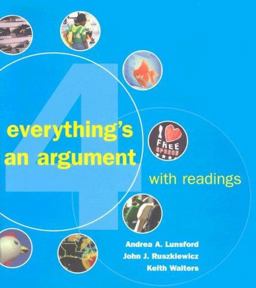 Everything's an Argument with Readings 4e and ix visual Exercises