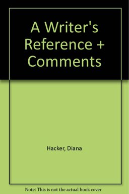 Writer's Reference 6e and Comment for A Writer's Reference
