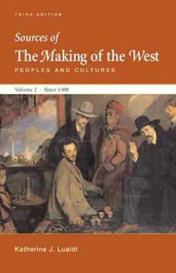 Sources of the Making of the West, since 1500