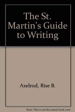 St. Martin's Guide to Writing 8e and Sticks and Stones 6e