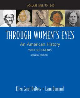 Through Women's Eyes - To 1900 An American History with Documents 2nd 9780312468880 Front Cover