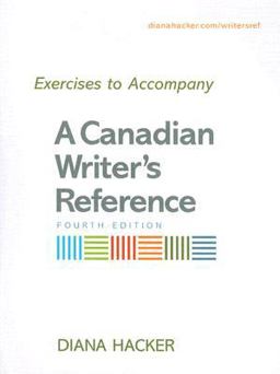 Exercises to Accompany a Canadian Writer's Reference