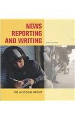 News Reporting and Writing 9th 2007 Workbook  9780312474362 Front Cover