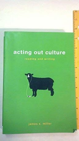 Acting Out Culture >Instrs. Ed< Acting Out Culture >Instrs. Ed<