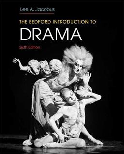 Bedford Introduction to Drama 6th 9780312474881 Front Cover