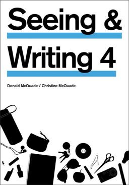 Seeing and Writing 4th 9780312476045 Front Cover