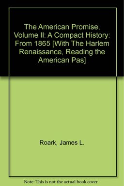 The American Promise, Volume II