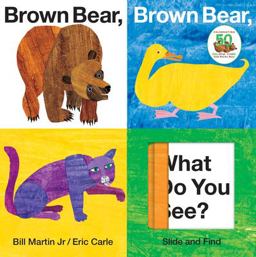 Brown Bear, Brown Bear, What Do You See? Slide and Find  9780312509262 Front Cover
