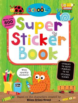 Schoolies: Super Sticker Book