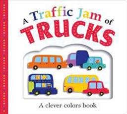 Picture Fit Board Books: a Traffic Jam of Trucks (Large)