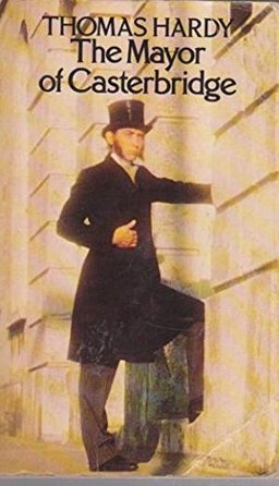The Mayor of Casterbridge