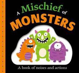 Picture Fit Board Books: a Mischief of Monsters