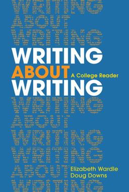 Writing about Writing A College Reader  9780312534936 Front Cover
