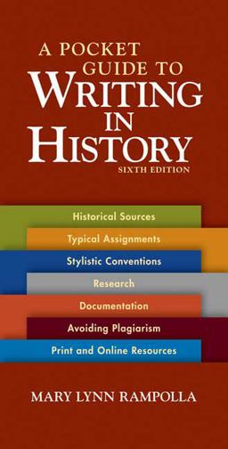 Pocket Guide to Writing in History 6th 9780312535032 Front Cover