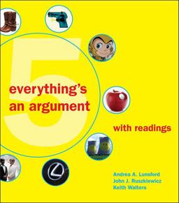 Everything's an Argument with Readings 5th 9780312538613 Front Cover